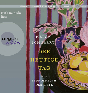 Der heutige Tag von Reinecke,  Ruth, Schubert,  Helga