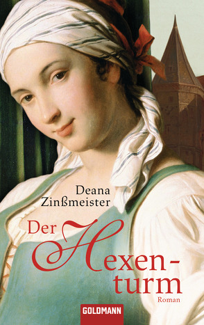 Der Hexenturm von Zinßmeister,  Deana