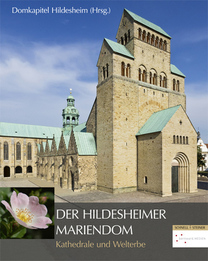 Der Hildesheimer Mariendom von Domkapitel Hildesheim