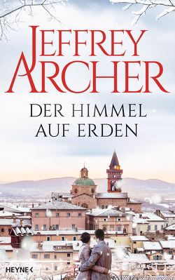 Der Himmel auf Erden von Archer,  Jeffrey, Plassmann,  Jens, Ruf,  Martin