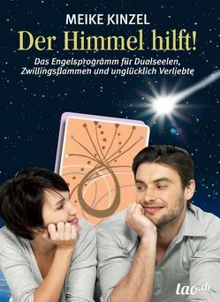 Der Himmel hilft! von Kinzel,  Meike