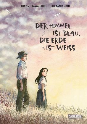 Der Himmel ist blau, die Erde ist weiß – Neuedition von Kawakami,  Hiromi, Taniguchi,  Jiro