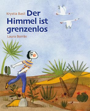 Der Himmel ist grenzenlos von Basil,  Krystia, Borras,  Laura