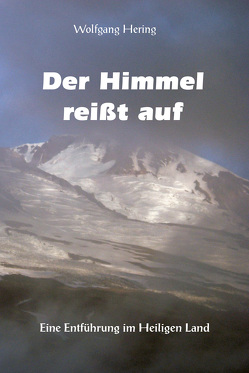 Der Himmel reißt auf von Hering,  Wolfgang