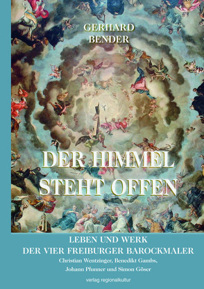 Der Himmel steht offen von Bender,  Gerhard