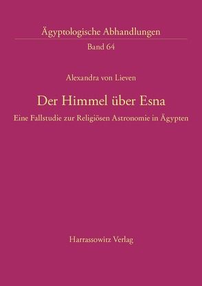 Der Himmel über Esna von Lieven,  Alexandra von