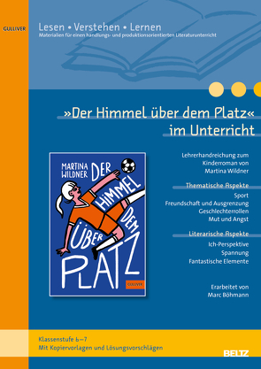 »Der Himmel über dem Platz« im Unterricht von Böhmann,  Marc