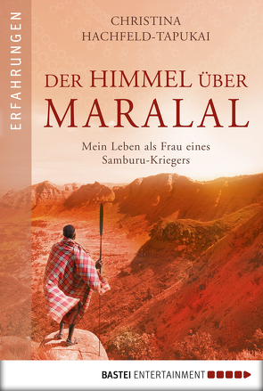 Der Himmel über Maralal von Hachfeld-Tapukai,  Christina