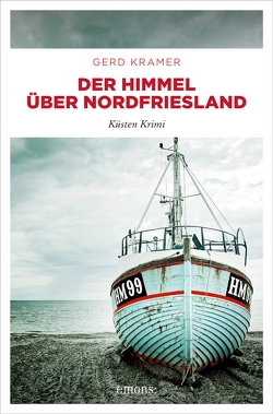 Der Himmel über Nordfriesland von Kramer,  Gerd