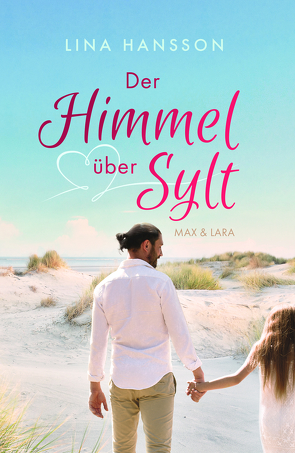 Der Himmel über Sylt von Hansson,  Lina