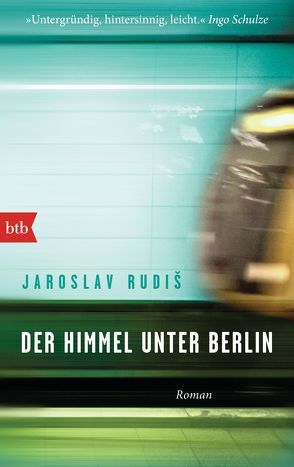 Der Himmel unter Berlin von Profousová,  Eva, Rudiš,  Jaroslav