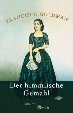 Der himmlische Gemahl von Detje,  Robin, Goldman,  Francisco, Gräbener-Müller,  Juliane