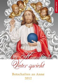 Der Himmlische Vater spricht von Mewis,  Anne, Nitzschmann,  Katharina