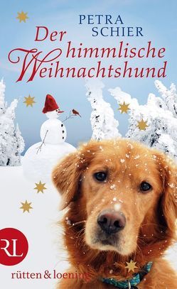 Der himmlische Weihnachtshund von Schier,  Petra