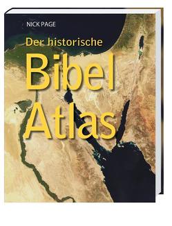 Der historische Bibel-Atlas von Page,  Nick