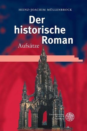 Der historische Roman von Müllenbrock,  Heinz-J