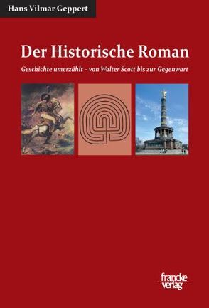 Der Historische Roman von Geppert,  Hans Vilmar