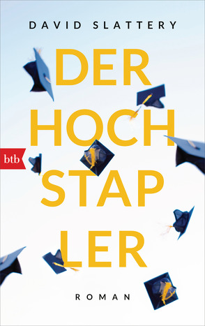 Der Hochstapler von Haefs,  Gabriele, Slattery,  David