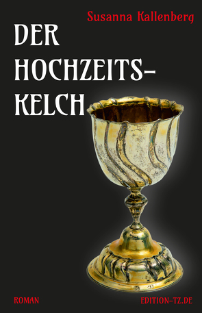 Der Hochzeitskelch von Kallenberg,  Susanna