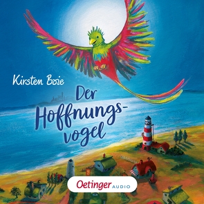 Der Hoffnungsvogel von Boie,  Kirsten, Engelking,  Katrin, Mues,  Jona