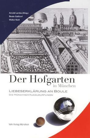 Der Hofgarten in München von Gaßdorf,  Beate, Kiefl,  Walter, Lemke,  Arnold