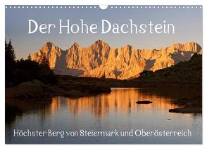 Der Hohe Dachstein (Wandkalender 2024 DIN A3 quer), CALVENDO Monatskalender von Kramer,  Christa