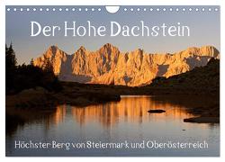 Der Hohe Dachstein (Wandkalender 2024 DIN A4 quer), CALVENDO Monatskalender von Kramer,  Christa