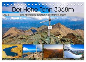 Der Hohe Tenn 3368m (Tischkalender 2024 DIN A5 quer), CALVENDO Monatskalender von Kramer,  Christa