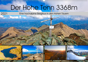 Der Hohe Tenn 3368m (Wandkalender 2021 DIN A2 quer) von Kramer,  Christa