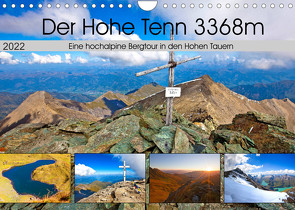 Der Hohe Tenn 3368m (Wandkalender 2022 DIN A4 quer) von Kramer,  Christa