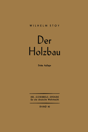 Der Holzbau von Stoy,  Wilhelm