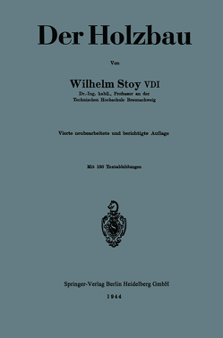 Der Holzbau von Stoy,  Wilhelm