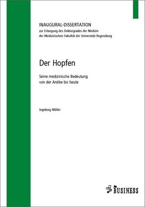 Der Hopfen von Müller,  Ingeborg