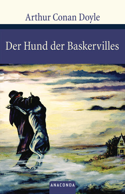 Der Hund der Baskervilles von Doyle,  Arthur Conan, Jakobs,  Stephanie