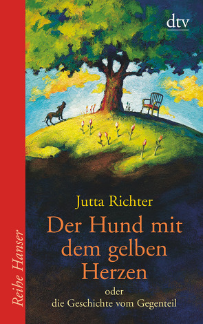 Der Hund mit dem gelben Herzen von Richter,  Jutta