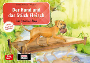 Der Hund und das Stück Fleisch. Eine Fabel von Äsop. Kamishibai Bildkartenset. von Aesop, Lefin,  Petra, Lefin-Kirsch,  Monika