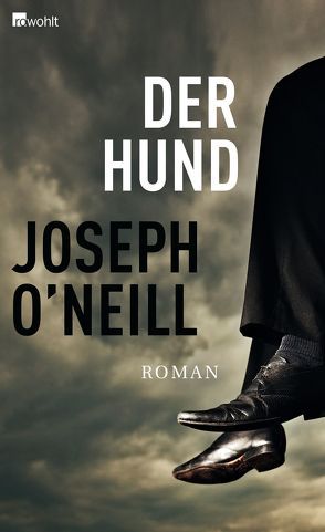 Der Hund von O'Neill,  Joseph, Stingl,  Nikolaus