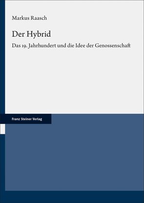 Der Hybrid von IBF, Raasch,  Markus