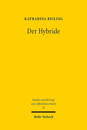 Der Hybride von Reiling,  Katharina