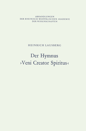 Der Hymnus ›Veni Creator Spiritus‹ von Lausberg,  Heinrich