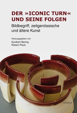 Der »iconic turn« und seine Folgen von Bering,  Kunibert, Fleck,  Robert