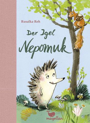 Der Igel Nepomuk von Drescher,  Antje, Reh,  Rusalka