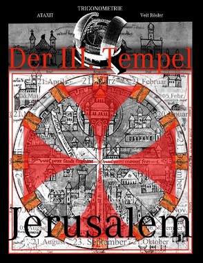 Der III. Tempel Jerusalem von Rösler,  Veit