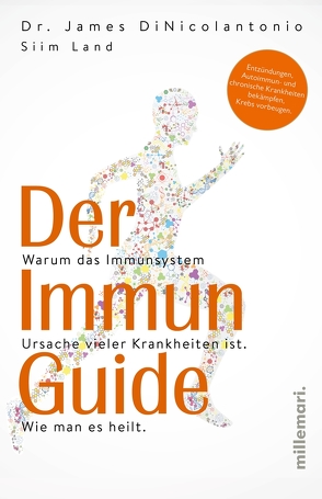 Der Immun Guide von DiNicolantonio,  James, Land,  Siim