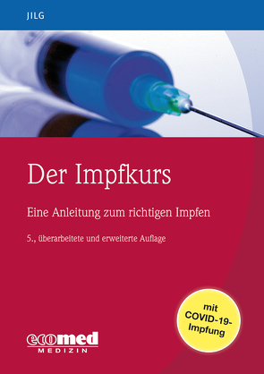 Der Impfkurs von Jilg,  Wolfgang