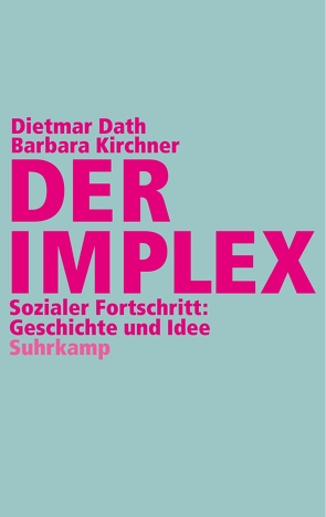 Der Implex von Dath,  Dietmar, Kirchner,  Barbara