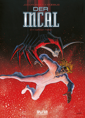 Der Incal. Band 3 (Splitter Diamant Vorzugsausgabe) von Jodorowsky,  Alejandro, Moebius