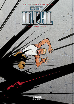 Der Incal. Band 5 (Splitter Diamant Vorzugsausgabe) von Jodorowsky,  Alejandro, Moebius