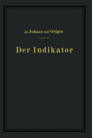 Der Indikator von Geiger,  J., Juhasz,  K.J. de