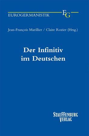 Der Infinitiv im Deutschen von Marillier,  Jean F, Rozier,  Claire